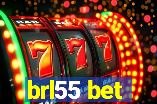 brl55 bet