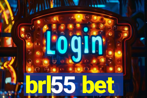 brl55 bet