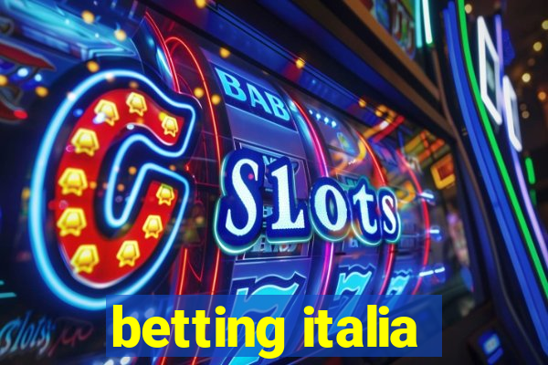 betting italia