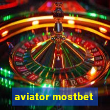 aviator mostbet