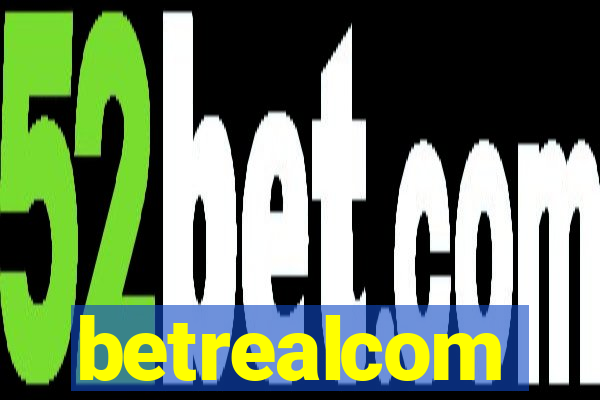 betrealcom