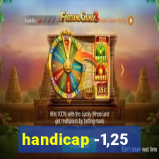 handicap -1,25