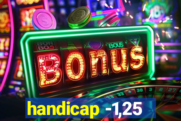 handicap -1,25