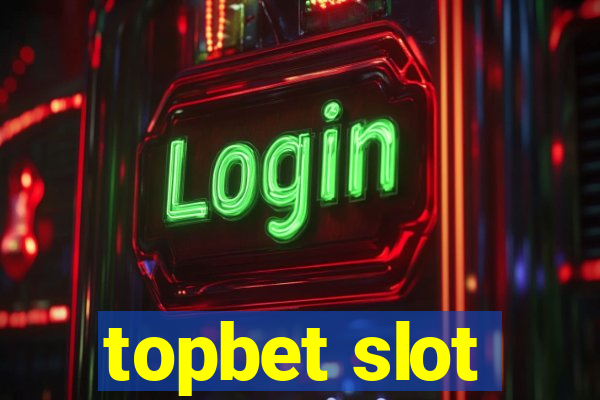 topbet slot