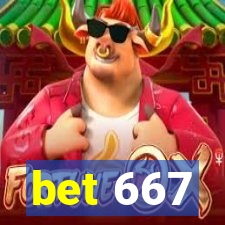 bet 667