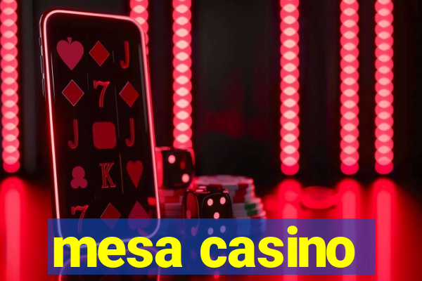 mesa casino