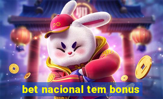 bet nacional tem bonus