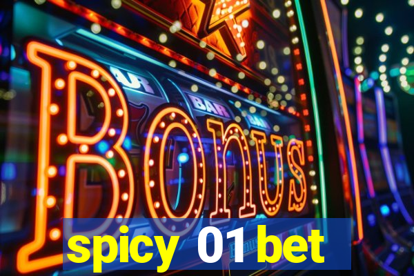 spicy 01 bet