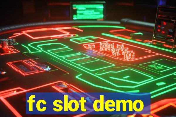 fc slot demo