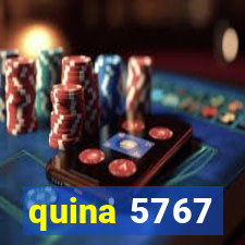 quina 5767