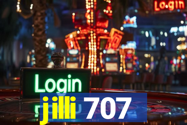 jilli 707