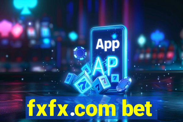 fxfx.com bet