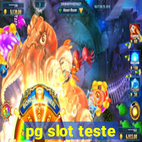 pg slot teste