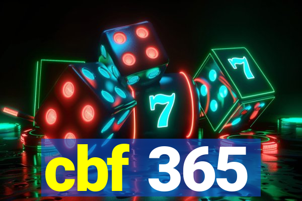 cbf 365