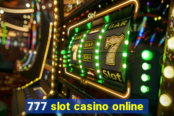 777 slot casino online