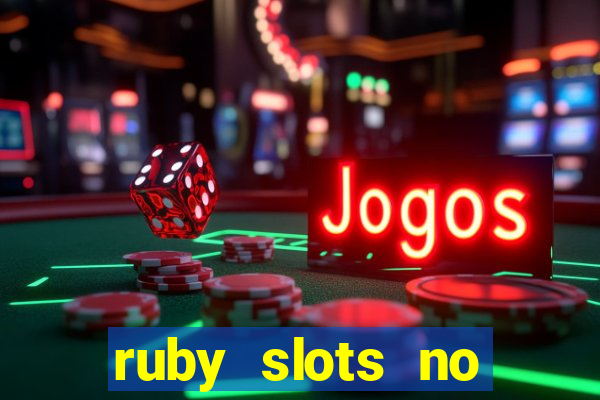 ruby slots no deposit bonus