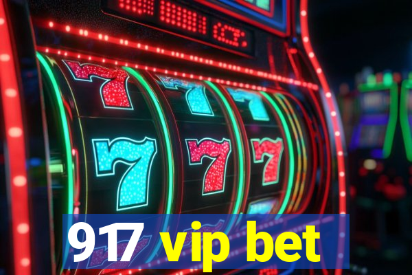 917 vip bet