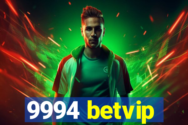 9994 betvip