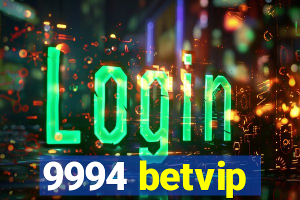 9994 betvip