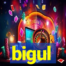 bigul