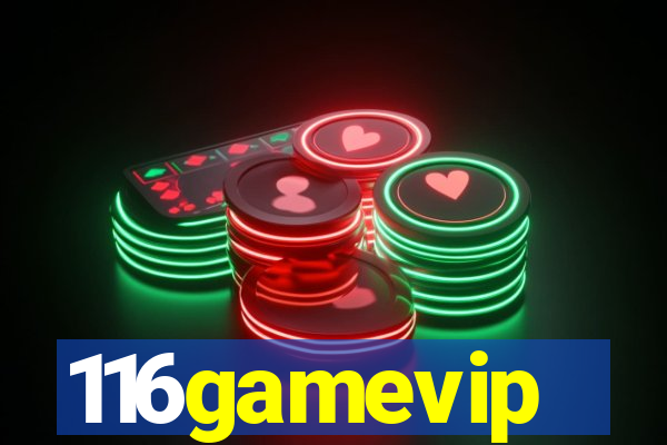 116gamevip