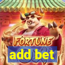 add bet