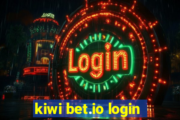 kiwi bet.io login