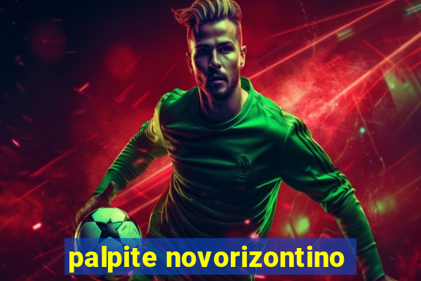 palpite novorizontino