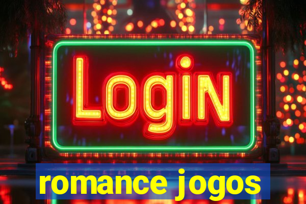 romance jogos