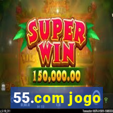 55.com jogo