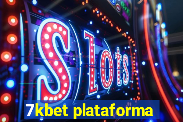 7kbet plataforma