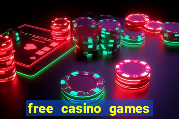 free casino games slots machines