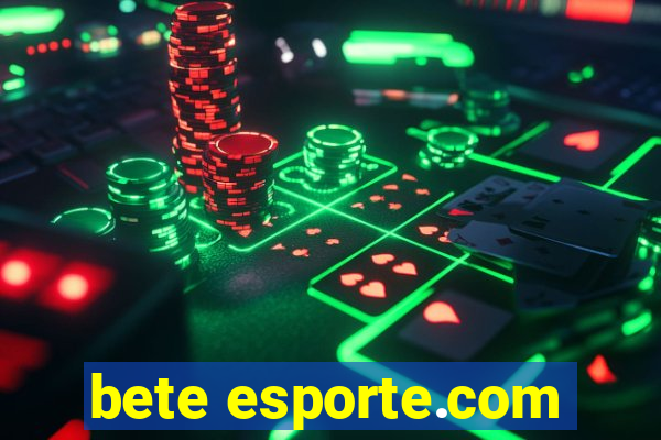 bete esporte.com