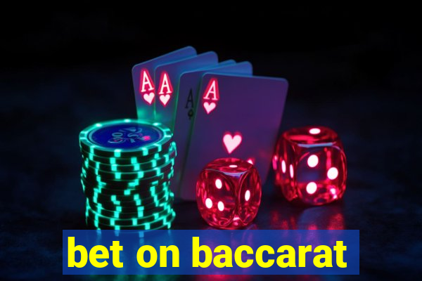 bet on baccarat