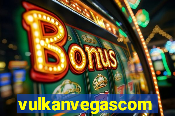 vulkanvegascom