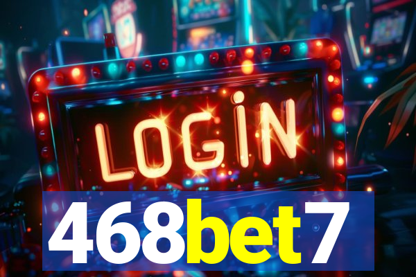 468bet7