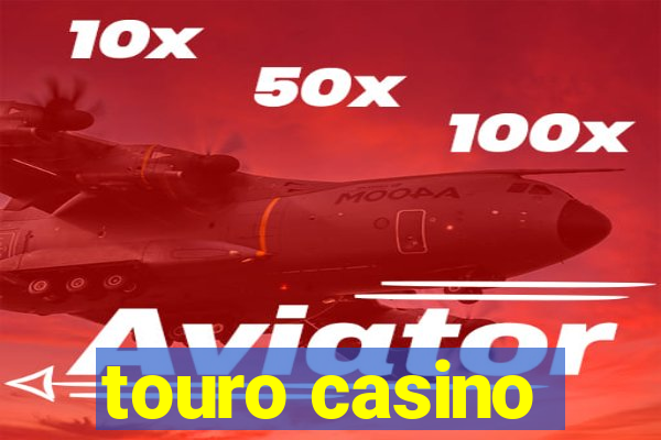 touro casino