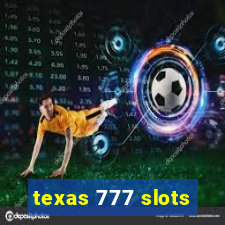 texas 777 slots