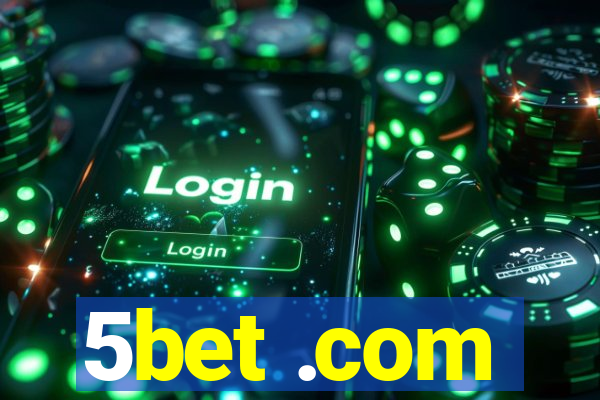 5bet .com