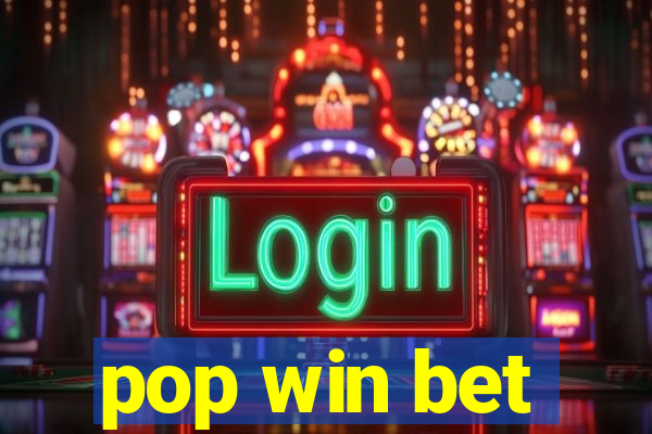 pop win bet