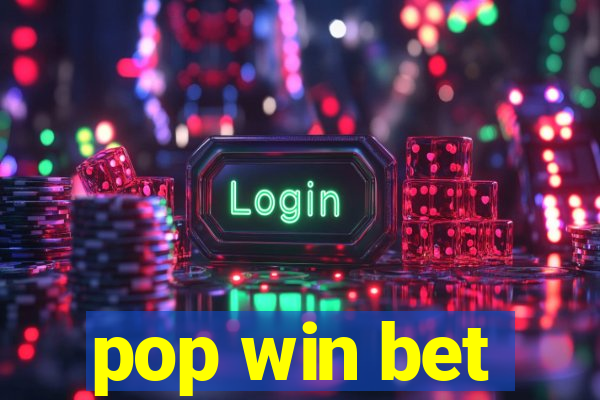 pop win bet