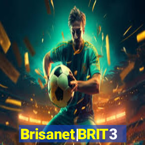 Brisanet|BRIT3