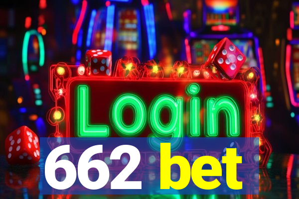 662 bet