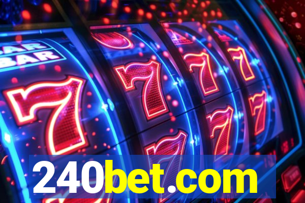 240bet.com