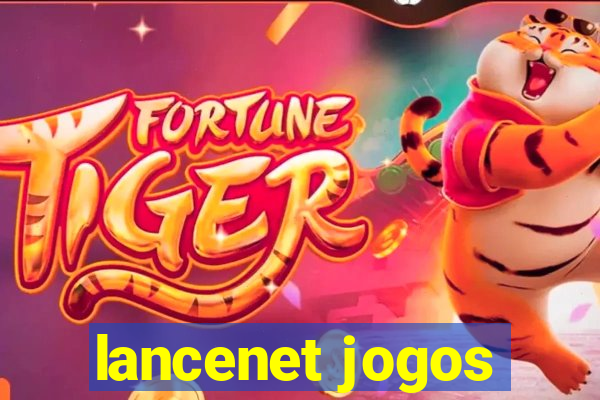 lancenet jogos