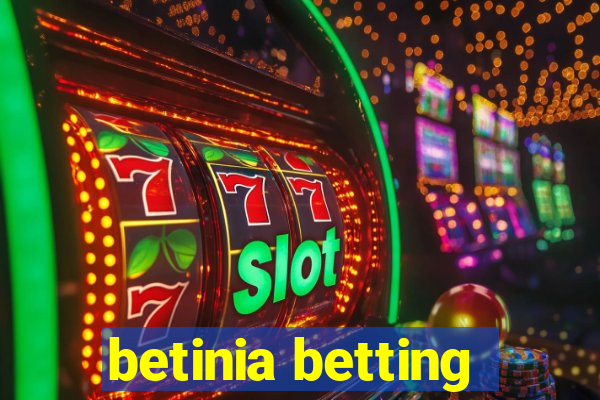 betinia betting