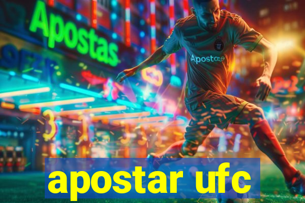 apostar ufc