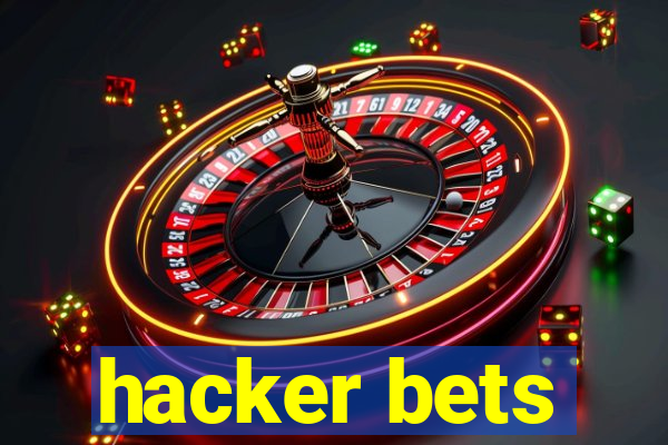 hacker bets