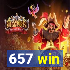 657 win