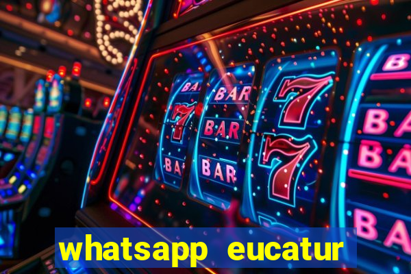 whatsapp eucatur porto velho